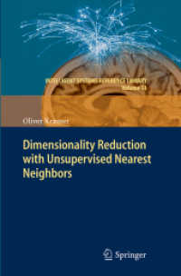 Dimensionality Reduction with Unsupervised Nearest Neighbors (Intelligent Systems Reference Library)