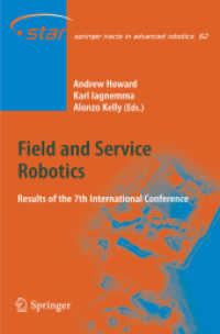 Field and Service Robotics : Results of the 7th International Conference (Springer Tracts in Advanced Robotics)