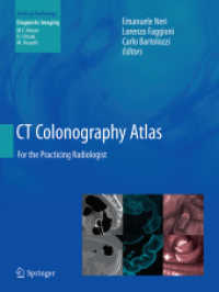 CT Colonography Atlas : For the Practicing Radiologist (Medical Radiology)