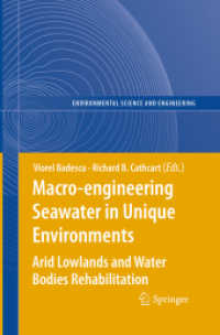 Macro-engineering Seawater in Unique Environments : Arid Lowlands and Water Bodies Rehabilitation (Environmental Science and Engineering)
