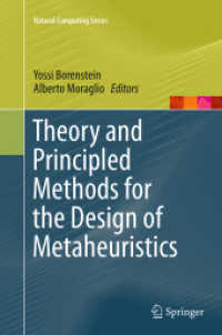Theory and Principled Methods for the Design of Metaheuristics (Natural Computing Series)