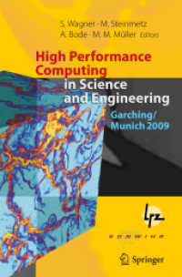 High Performance Computing in Science and Engineering, Garching/Munich 2009 : Transactions of the Fourth Joint HLRB and KONWIHR Review and Results Workshop, Dec. 8-9, 2009, Leibniz Supercomputing Centre, Garching/Munich, Germany