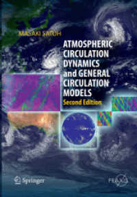Atmospheric Circulation Dynamics and General Circulation Models (Springer Praxis Books) （2ND）