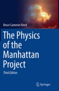 The Physics of the Manhattan Project （3RD）