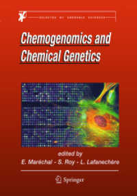 Chemogenomics and Chemical Genetics : A User's Introduction for Biologists, Chemists and Informaticians