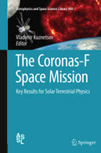 The Coronas-F Space Mission : Key Results for Solar Terrestrial Physics (Astrophysics and Space Science Library)