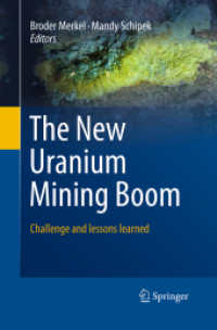 The New Uranium Mining Boom : Challenge and lessons learned (Springer Geology)