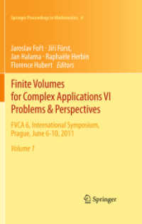 Finite Volumes for Complex Applications VI   Problems & Perspectives, 2 Teile : FVCA 6, International Symposium, Prague, June 6-10, 2011 (Springer Proceedings in Mathematics 4) （Softcover reprint of the original 1st ed. 2011. 2016. xvii, 1065 S. XV）
