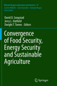 Convergence of Food Security, Energy Security and Sustainable Agriculture (Biotechnology in Agriculture and Forestry)