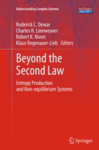 Beyond the Second Law : Entropy Production and Non-equilibrium Systems (Understanding Complex Systems)