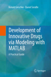 Development of Innovative Drugs via Modeling with MATLAB : A Practical Guide