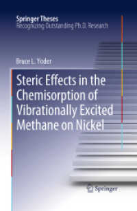 Steric Effects in the Chemisorption of Vibrationally Excited Methane on Nickel (Springer Theses)