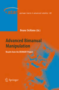 Advanced Bimanual Manipulation : Results from the DEXMART Project (Springer Tracts in Advanced Robotics)