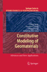 Constitutive Modeling of Geomaterials : Advances and New Applications (Springer Series in Geomechanics and Geoengineering)