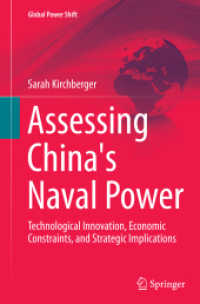 Assessing China's Naval Power : Technological Innovation, Economic Constraints, and Strategic Implications (Global Power Shift)