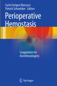 Perioperative Hemostasis : Coagulation for Anesthesiologists