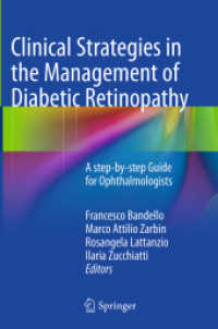 Clinical Strategies in the Management of Diabetic Retinopathy : A step-by-step Guide for Ophthalmologists