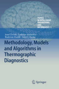 Methodology, Models and Algorithms in Thermographic Diagnostics (Topics in Intelligent Engineering and Informatics)