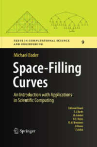 Space-Filling Curves : An Introduction with Applications in Scientific Computing (Texts in Computational Science and Engineering)