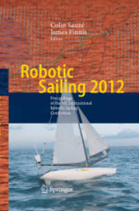 Robotic Sailing 2012 : Proceedings of the 5th International Robotic Sailing Conference