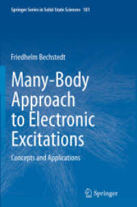 Many-Body Approach to Electronic Excitations : Concepts and Applications (Springer Series in Solid-state Sciences)
