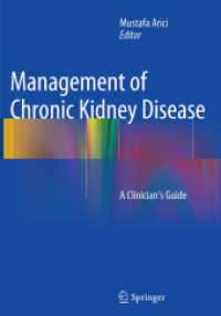 Management of Chronic Kidney Disease : A Clinician's Guide