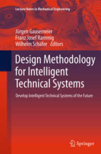 Design Methodology for Intelligent Technical Systems : Develop Intelligent Technical Systems of the Future (Lecture Notes in Mechanical Engineering)