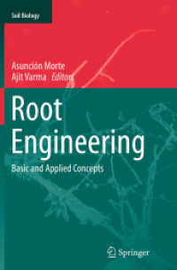 Root Engineering : Basic and Applied Concepts (Soil Biology)