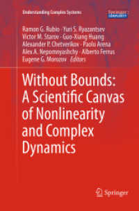 Without Bounds: a Scientific Canvas of Nonlinearity and Complex Dynamics (Understanding Complex Systems)