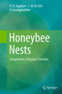 Honeybee Nests : Composition, Structure, Function