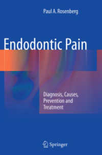 Endodontic Pain : Diagnosis, Causes, Prevention and Treatment