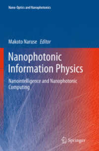 Nanophotonic Information Physics : Nanointelligence and Nanophotonic Computing (Nano-optics and Nanophotonics)