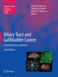 Biliary Tract and Gallbladder Cancer : A Multidisciplinary Approach (Medical Radiology) （2ND）