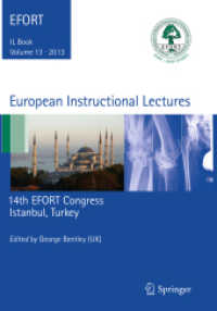 European Instructional Lectures : Volume 13, 2013, 14th EFORT Congress, Istanbul, Turkey (European Instructional Lectures)