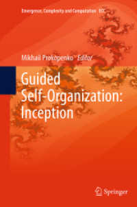 Guided Self-Organization: Inception (Emergence, Complexity and Computation)