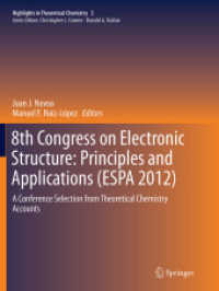 8th Congress on Electronic Structure: Principles and Applications (ESPA 2012) : A Conference Selection from Theoretical Chemistry Accounts (Highlights in Theoretical Chemistry)