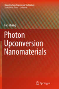 Photon Upconversion Nanomaterials (Nanostructure Science and Technology)