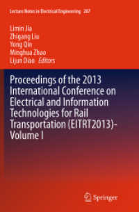 Proceedings of the 2013 International Conference on Electrical and Information Technologies for Rail Transportation (EITRT2013)-Volume I (Lecture Notes in Electrical Engineering)