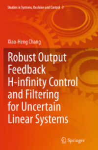 Robust Output Feedback H-infinity Control and Filtering for Uncertain Linear Systems (Studies in Systems, Decision and Control)