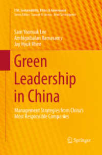 Green Leadership in China : Management Strategies from China's Most Responsible Companies (Csr, Sustainability, Ethics & Governance)