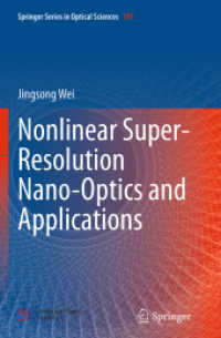 Nonlinear Super-Resolution Nano-Optics and Applications (Springer Series in Optical Sciences)