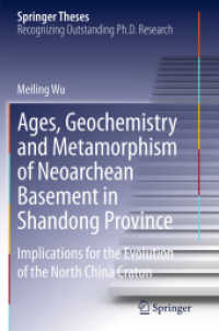 Ages, Geochemistry and Metamorphism of Neoarchean Basement in Shandong Province : Implications for the Evolution of the North China Craton (Springer Theses)