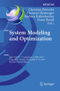 System Modeling and Optimization : 26th IFIP TC 7 Conference, CSMO 2013, Klagenfurt, Austria, September 9-13, 2013, Revised Selected Papers (Ifip Advances in Information and Communication Technology)