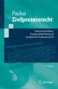 Zivilprozessrecht : Erkenntnisverfahren, Zwangsvollstreckung und Europäisches Zivilprozessrecht (Springer-lehrbuch) （6TH）