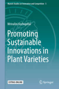 Promoting Sustainable Innovations in Plant Varieties (Munich Studies on Innovation and Competition)