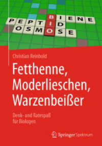 Fetthenne, Moderlieschen, Warzenbeißer : Denk- und Ratespaß für Biologen