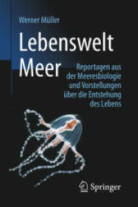 Lebenswelt Meer : Reportagen aus der Meeresbiologie und Vorstellungen über die Entstehung des Lebens