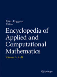 Encyclopedia of Applied and Computational Mathematics (Encyclopedia of Applied and Computational Mathematics) （1st ed. 2015. 2016. xxxiii, 1564 S. XXXIII, 1564 p. 361 illus., 174 il）