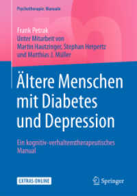 Ältere Menschen mit Diabetes und Depression : Ein kognitiv-verhaltenstherapeutisches Manual (Psychotherapie: Manuale)
