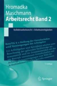 Arbeitsrecht Band 2 : Kollektivarbeitsrecht + Arbeitsstreitigkeiten (Springer-lehrbuch) （7TH）